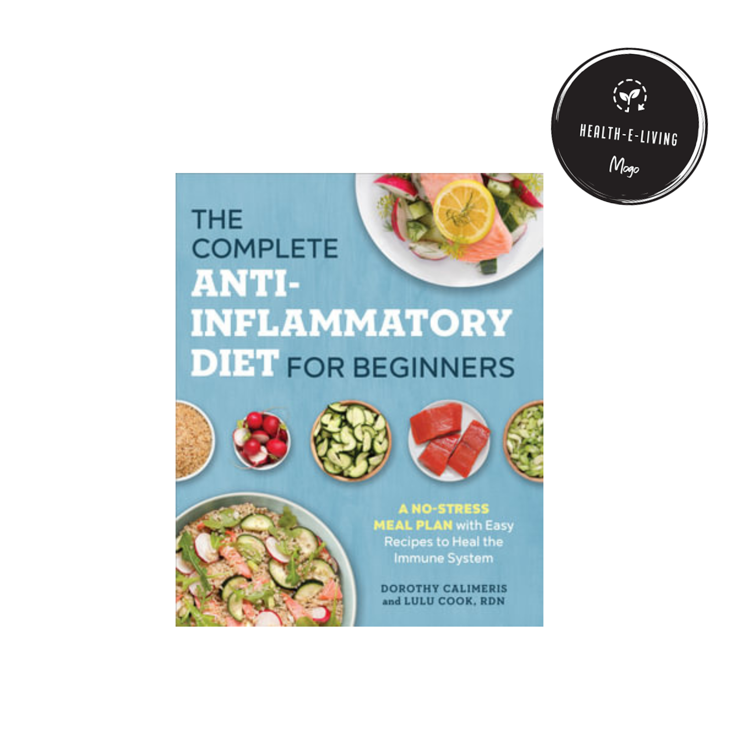 The Complete Anti-Inflammatory Diet For Beginners